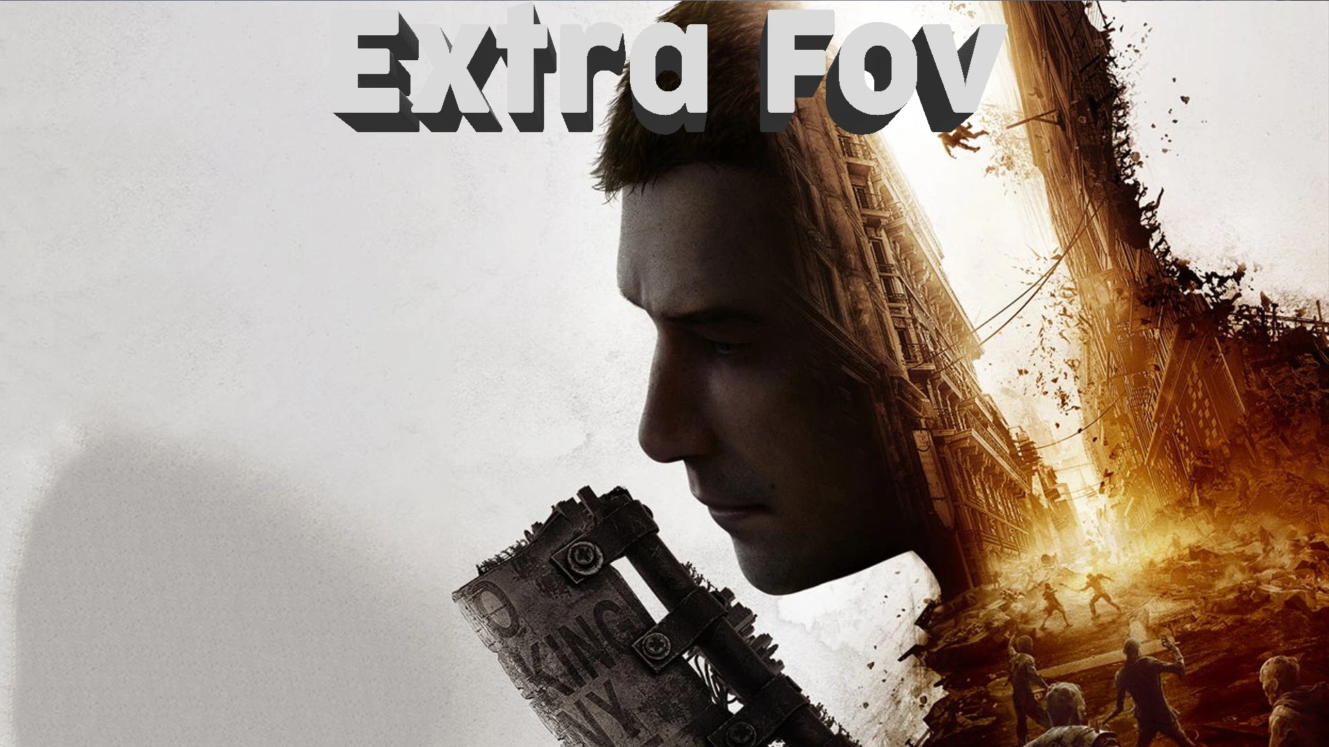 Dying Light 2 "Увеличенный FOV"