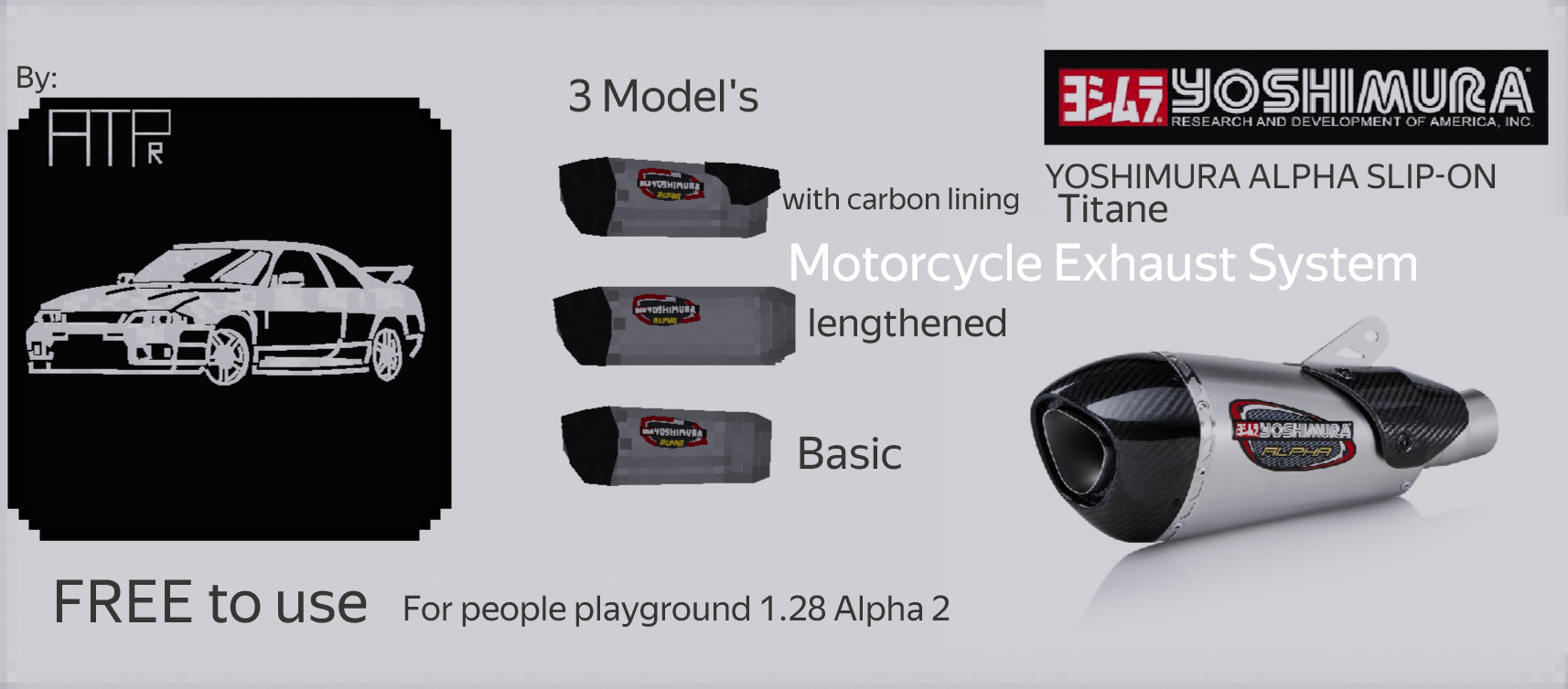 People Playground "мотоциклетный глушитель Yoshimura Alpha Slip-on Titan" [1.28.2+]