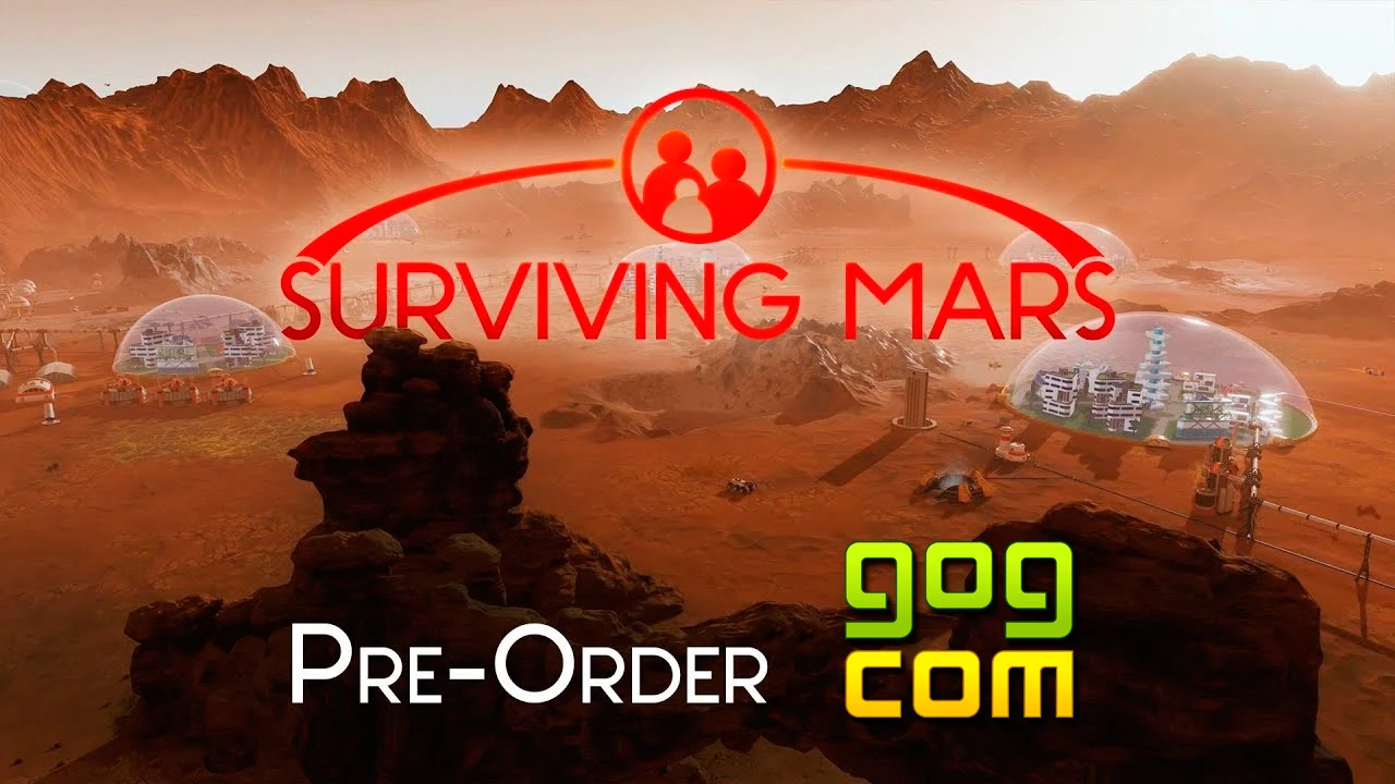 Симулятора колонизатора Surviving Mars стал доступен для предзаказа на GOG
