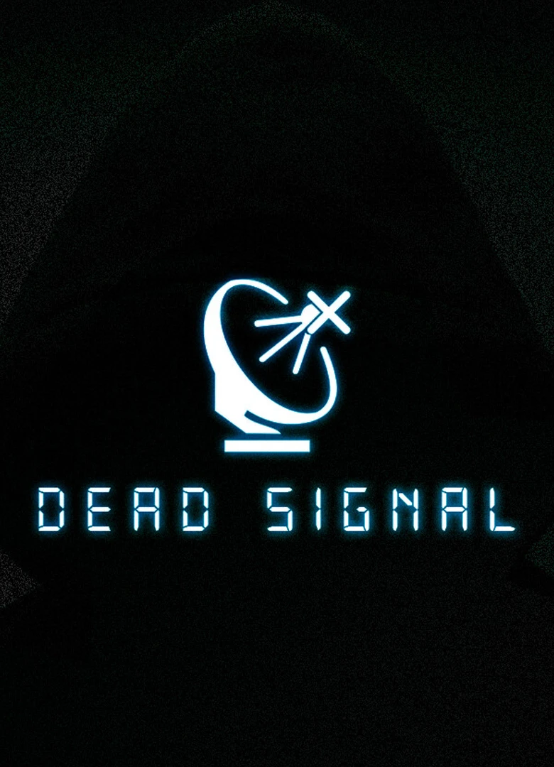 Dead Signal