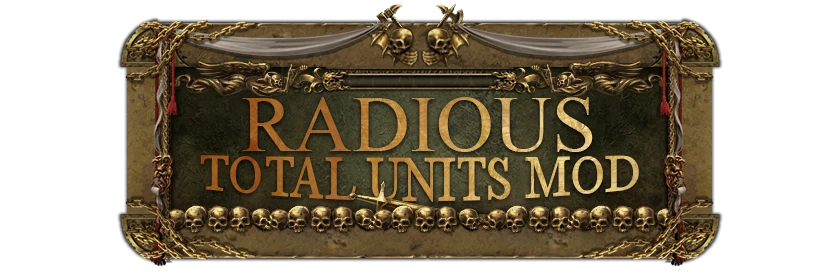 Total War: Warhammer "Radious Total Units Mod"