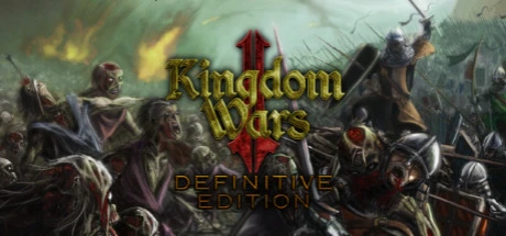 В Steam состоялся выход игры Kingdom Wars 2: Definitive Edition
