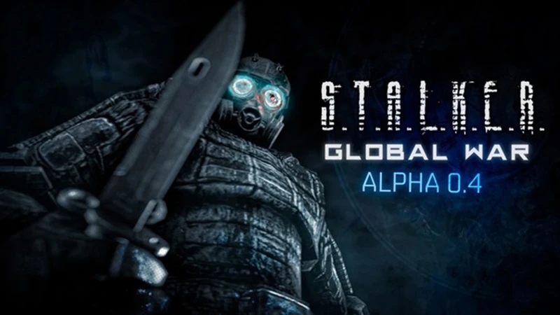 S.T.A.L.K.E.R.- Global War "Трейнер +23" [Alpha 0.4] {LIRW / GHL}