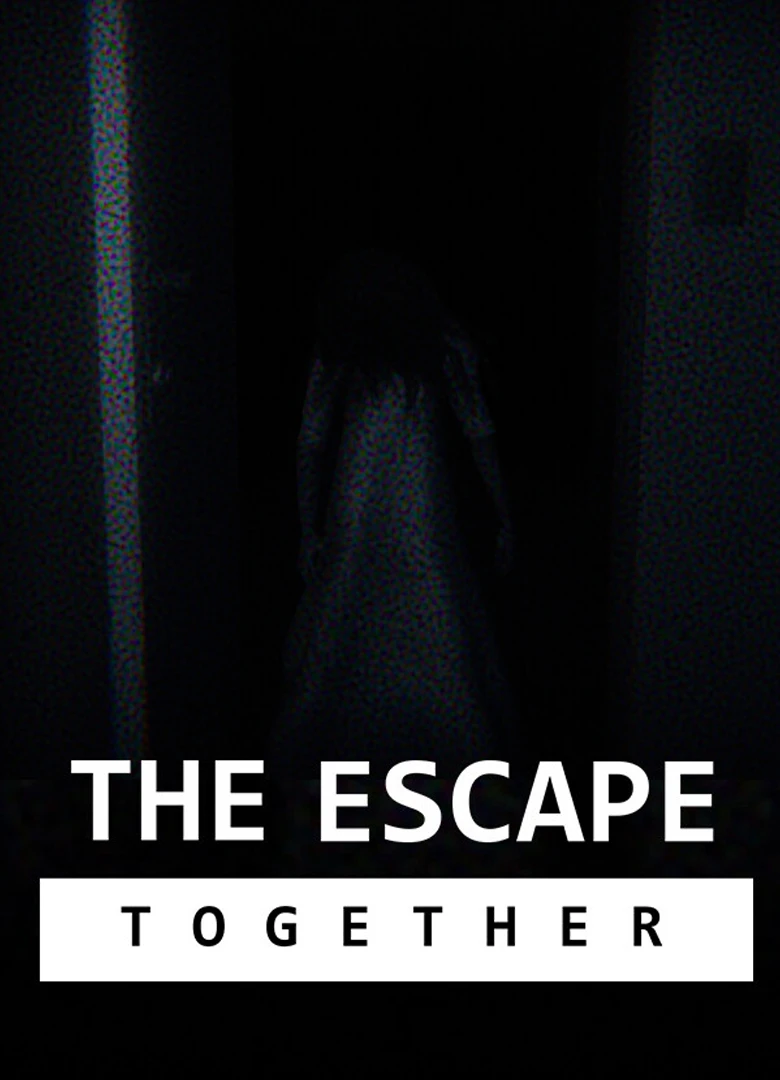 The Escape: Together