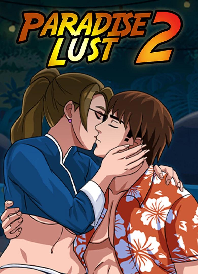 Paradise Lust 2