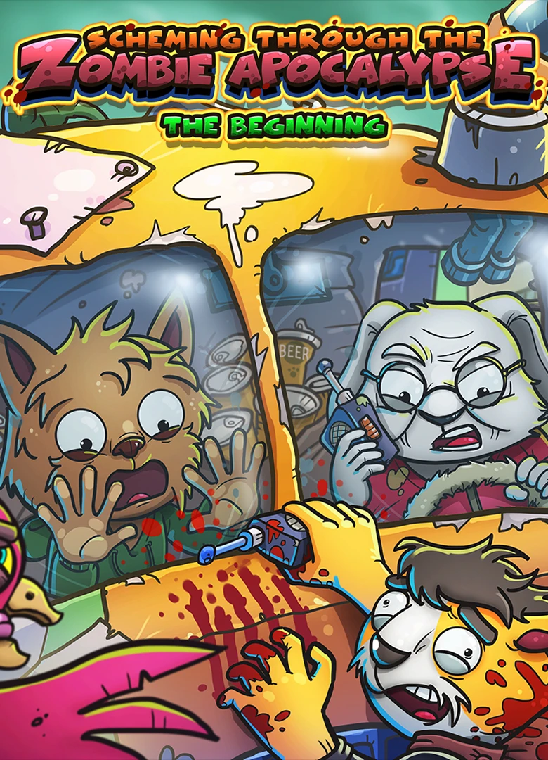 Scheming Through The Zombie Apocalypse: The Beginning