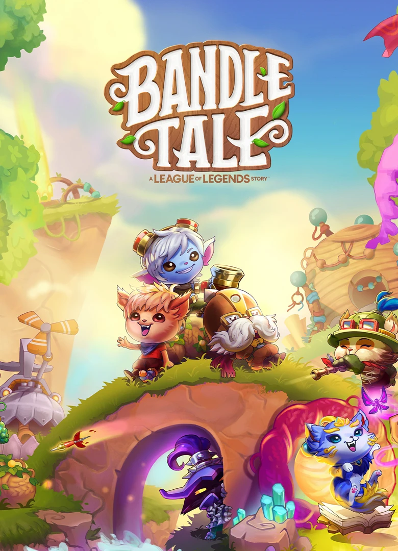Bandle Tale: A League of Legends Story