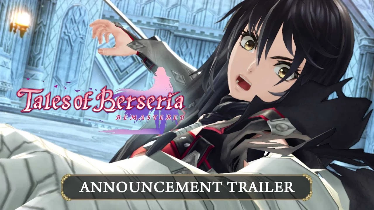 Tales of Berseria Remastered выйдет в феврале 2026 года - обновлённый визуал с удобствами нового поколения