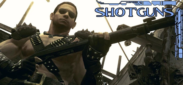 Resident Evil 5 - Снаряжение - Оружие - Дробовики