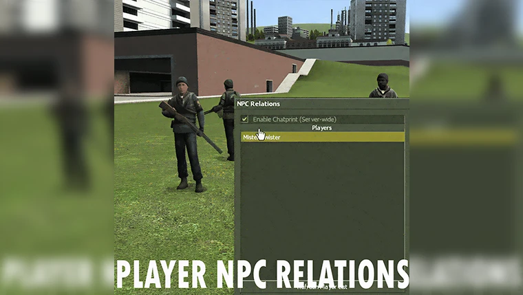 Garry's Mod "Смена фракции и отношения между NPC"