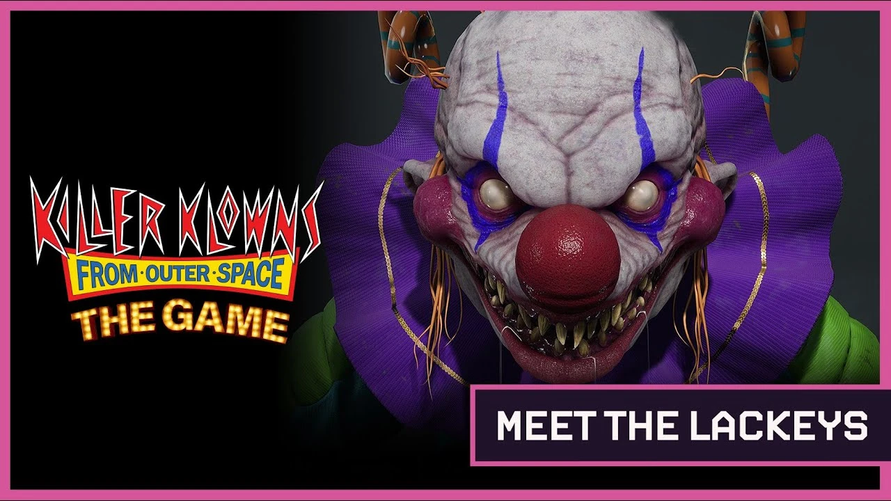Новый трейлер Killer Klowns From Outer Space: The Game посвящён лакеям