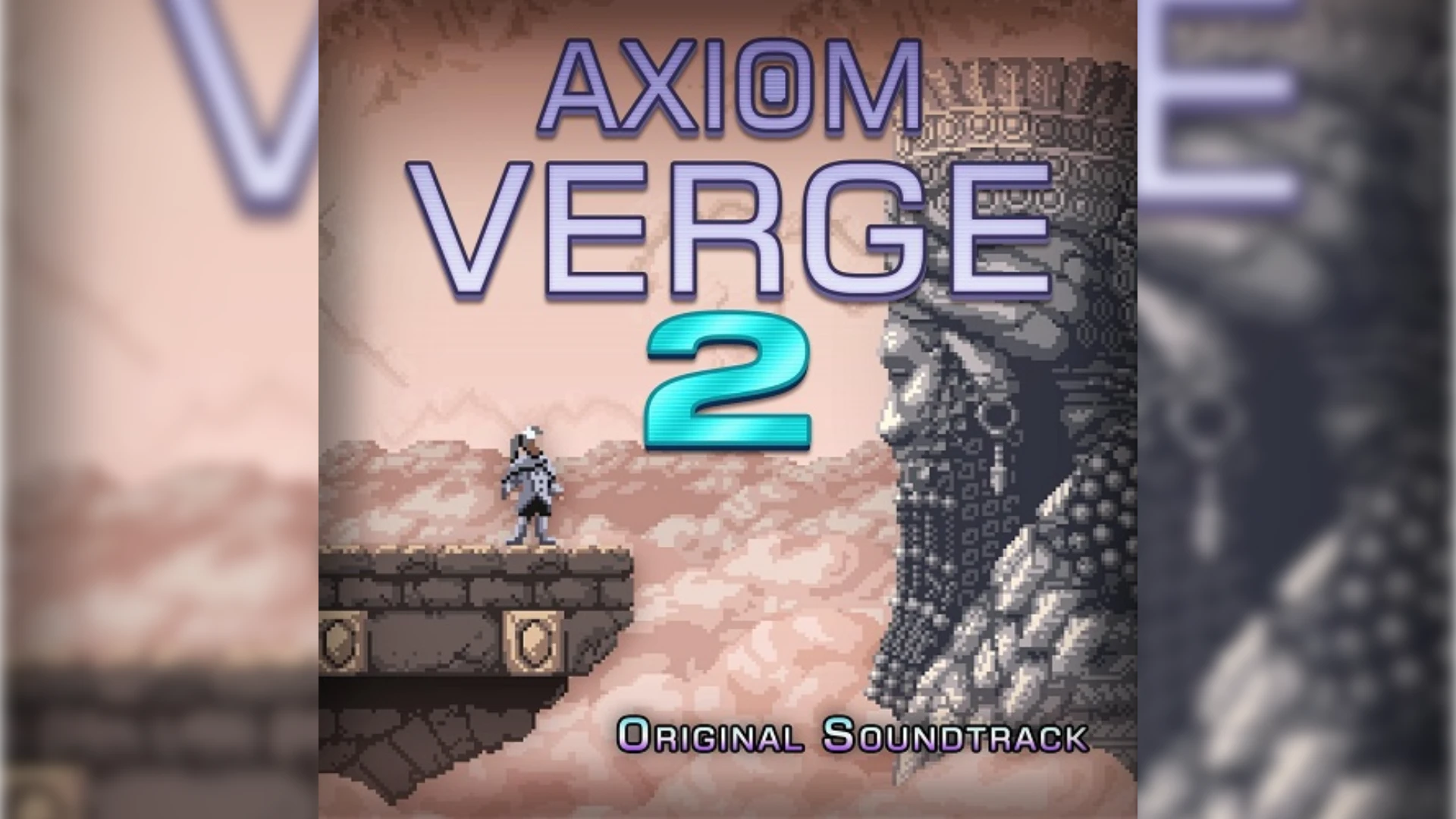 Axiom Verge 2 "Официальный саундтрек (OST)"