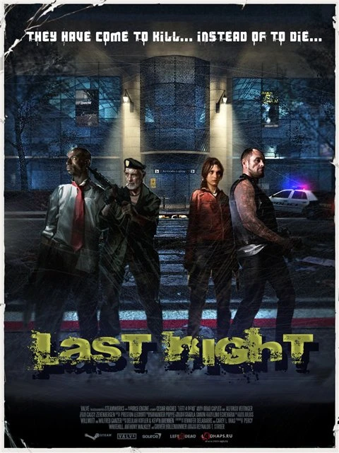 Left 4 Dead "Last Night v1.2"