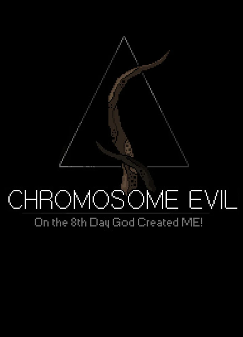Chromosome Evil
