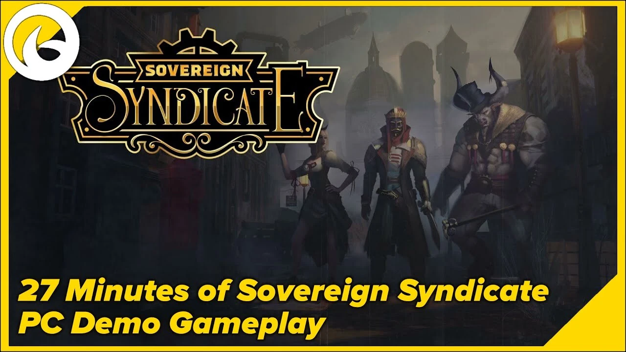 27 минут демо-геймплея cRPG Sovereign Syndicate для ПК