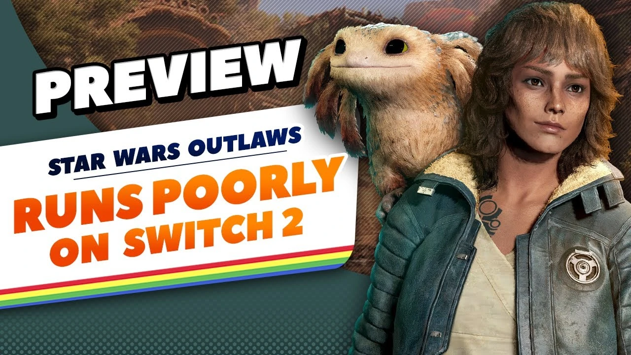 У Star Wars Outlaws на Switch 2 проблемы с производительностью
