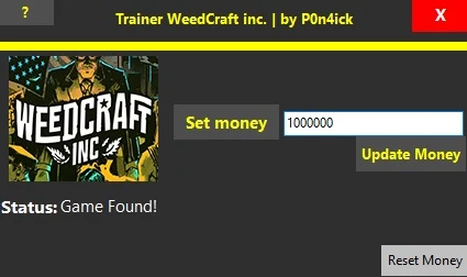 Weedcraft Inc: Трейнер/Trainer (+1: Деньги / Money) [1.1] {P0n4ick}