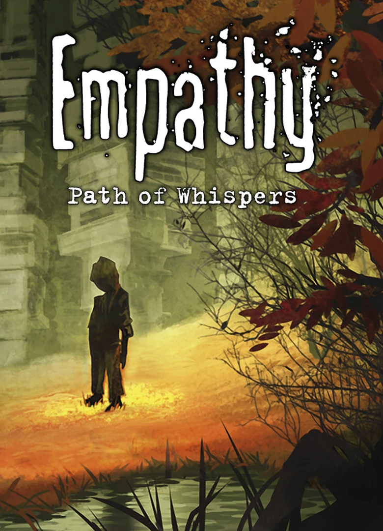 Empathy: Path of Whispers