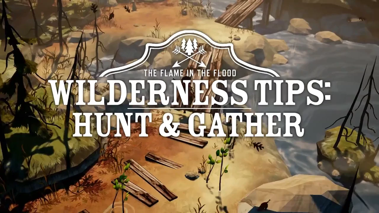 The Flame in the Flood - секреты выживания