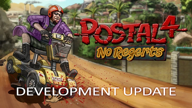 В Postal 4: No Regerts появился новый контент