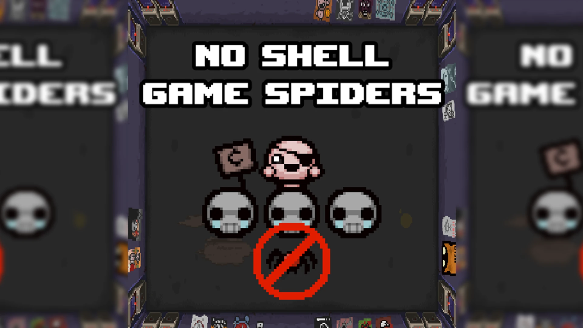 The Binding of Isaac "Никаких пауков от попрошайки наперсточник"