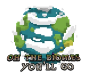 Minecraft "Oh The Biomes You'll Go"