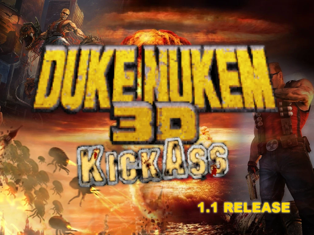 Duke Nukem 3D "KickAss Duke"