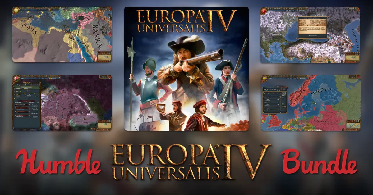 У Humble Bundle новый бандл - Humble Europa Universalis IV Bundle