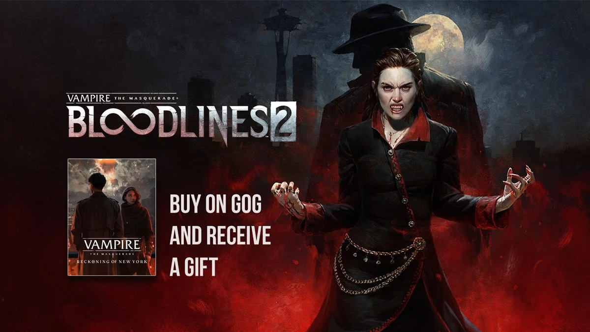 GOG дарит Vampire: The Masquerade - Reckoning of New York за покупку Vampire: The Masquerade - Bloodlines 2