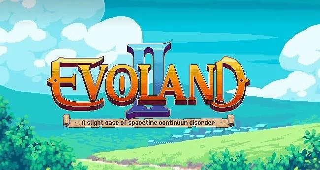 Многогранная Evoland 2 не выйдет для iOS и Android