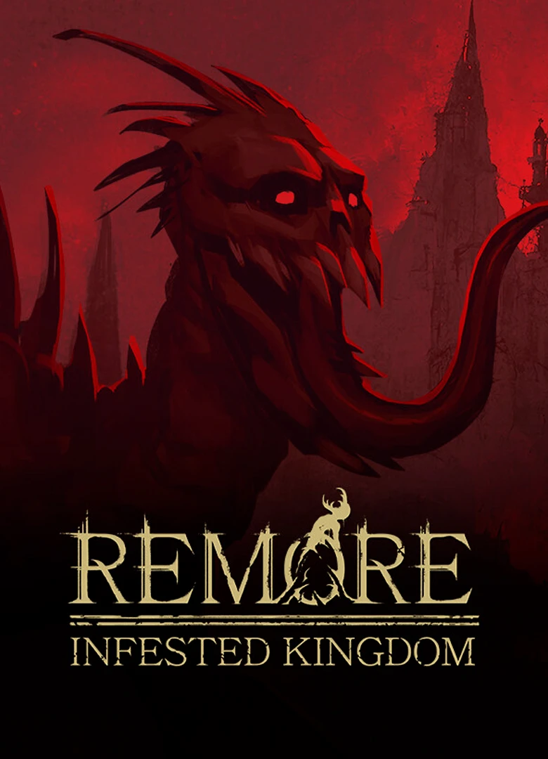 Remore: Infested Kingdom
