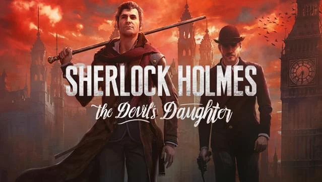 Sherlock Holmes: The Devil's Daughter вышла в Epic Games Store