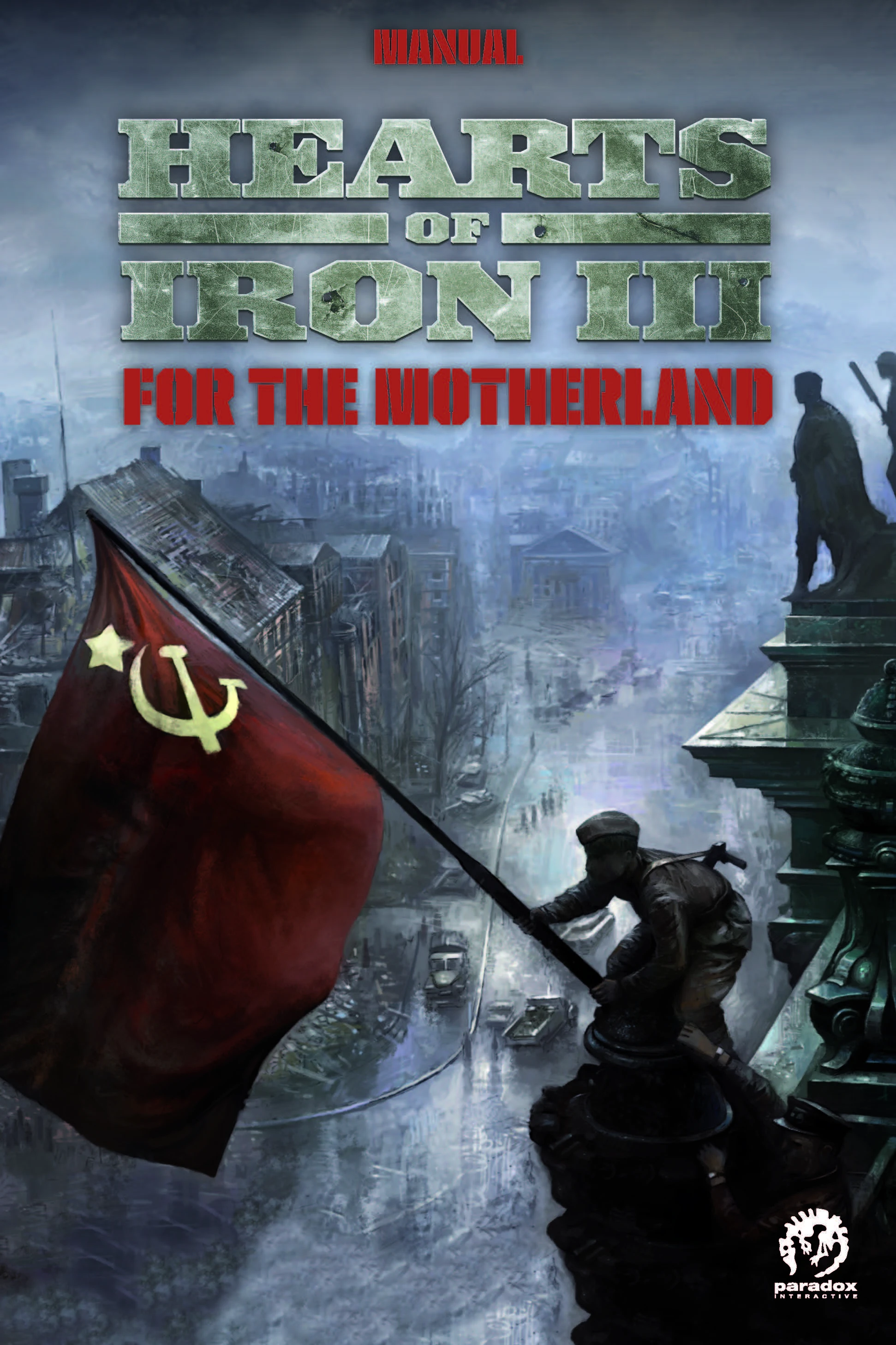 Hearts of Iron 3: For the Motherland "Manual (Руководство пользователя)"