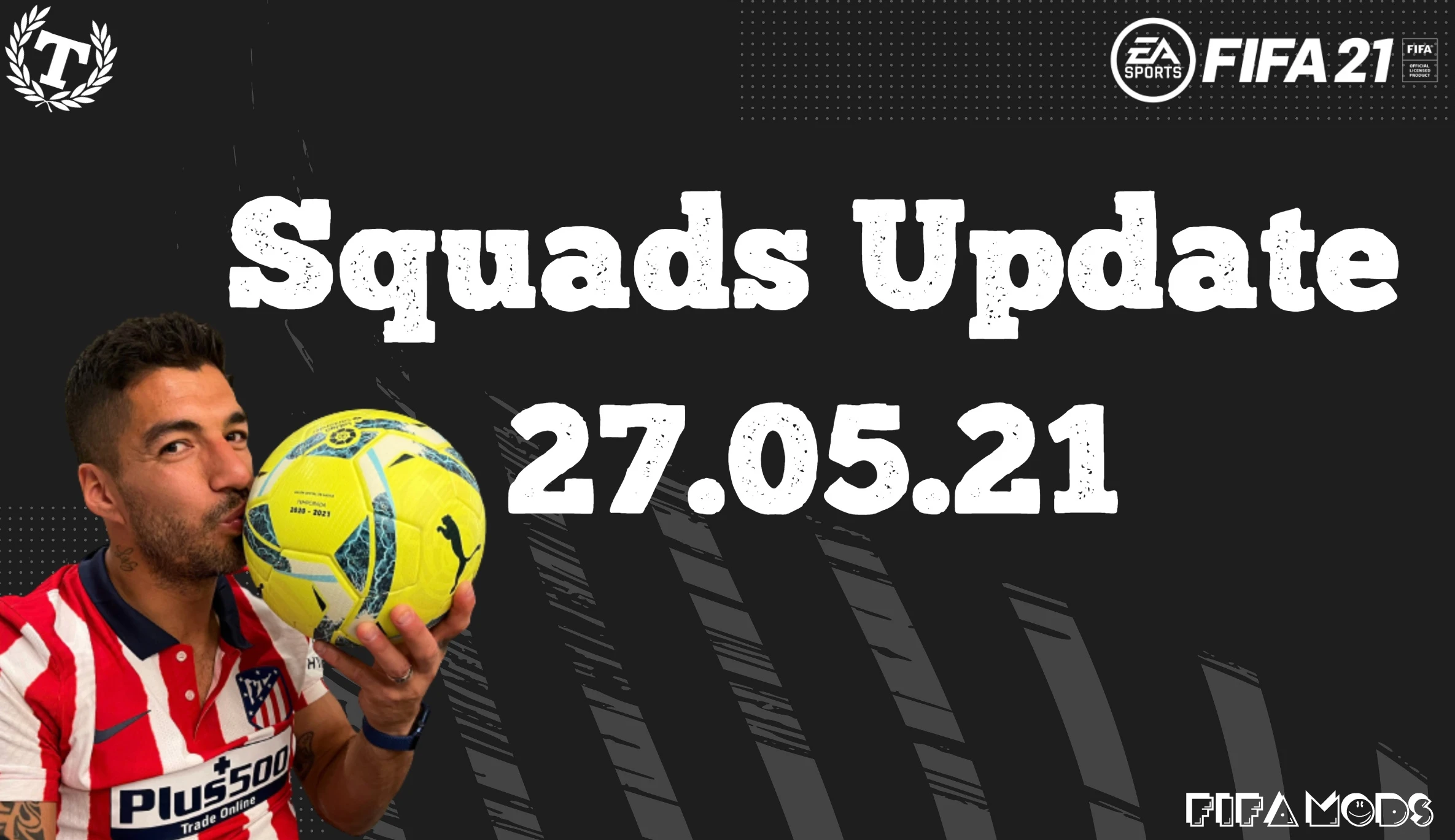 FIFA 21 "Официальное обновление составов от 27.05.21"