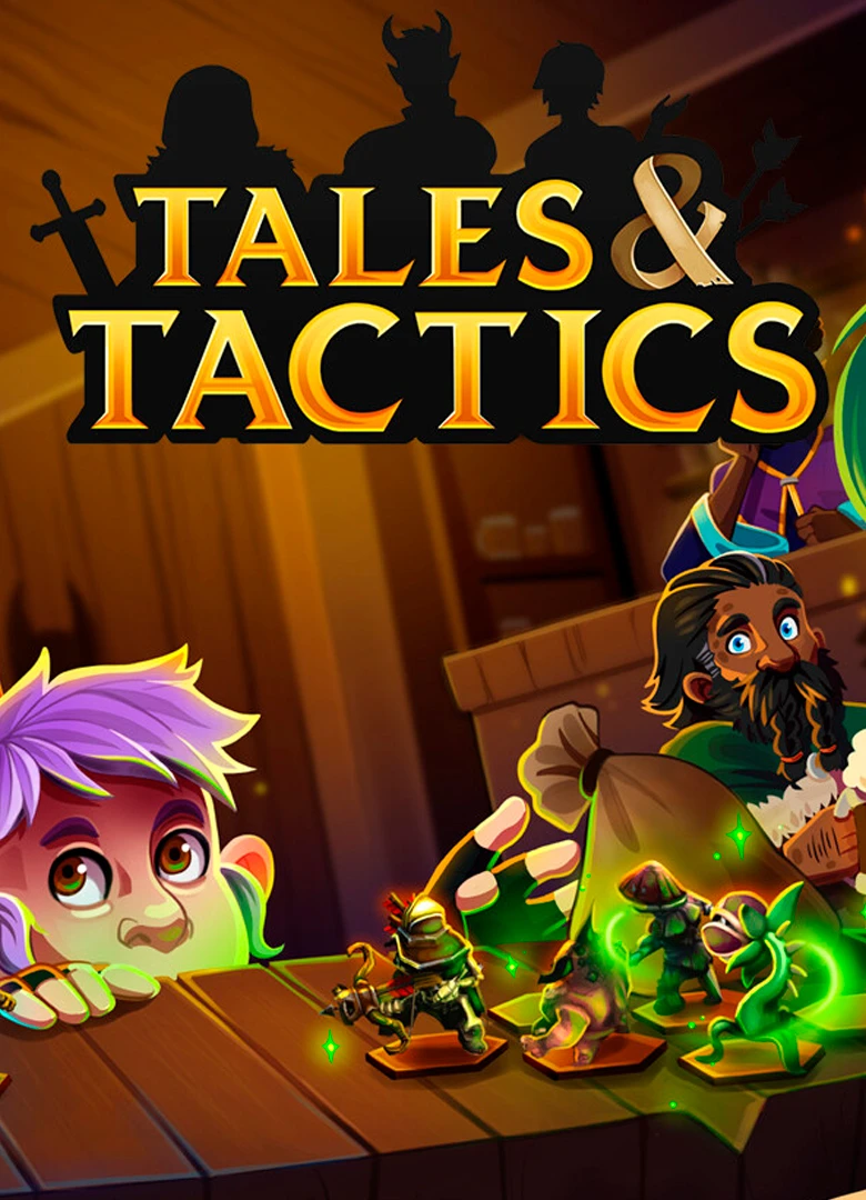 Tales & Tactics