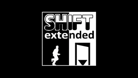 Shift Extended "Расширенный трейлер"