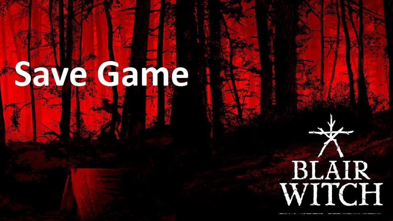 Blair Witch Сохранение/SaveGame (100% Пройдено)