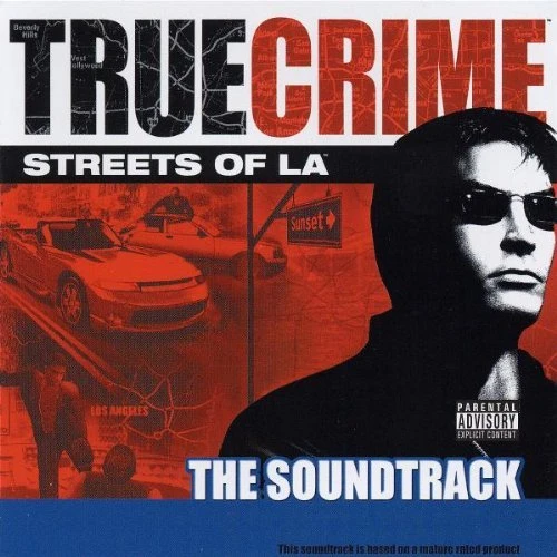 True Crime - Streets of LA "Original Soundtrack (OST)"