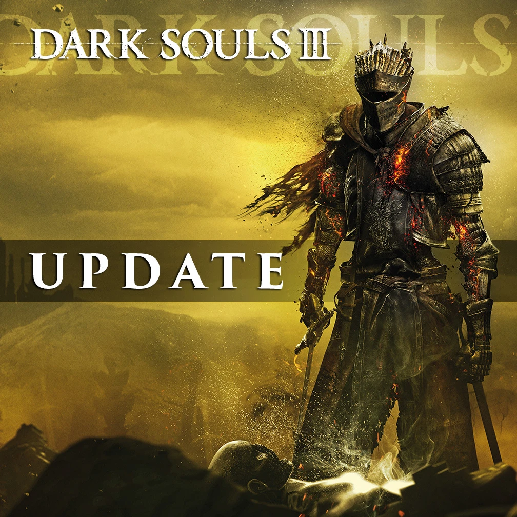 Dark Souls 3 "Update 1.08"