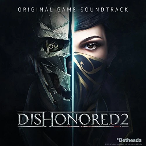Dishonored 2 "[Original Game Soundtrack] (2016) MP3"