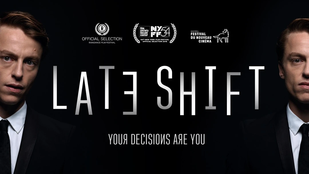 Late Shift (2016) Швейцария, Великобритания