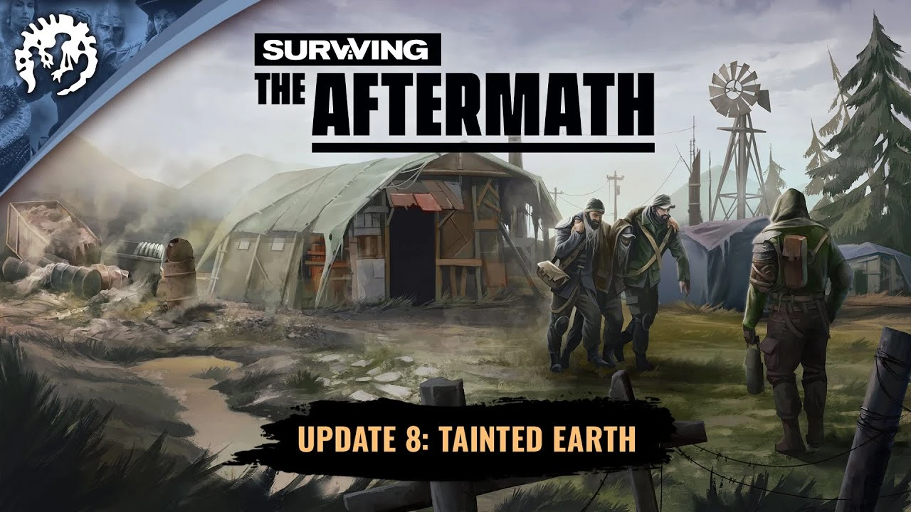 Для Surviving the Aftermath вышло обновление Update 8: Tainted Earth