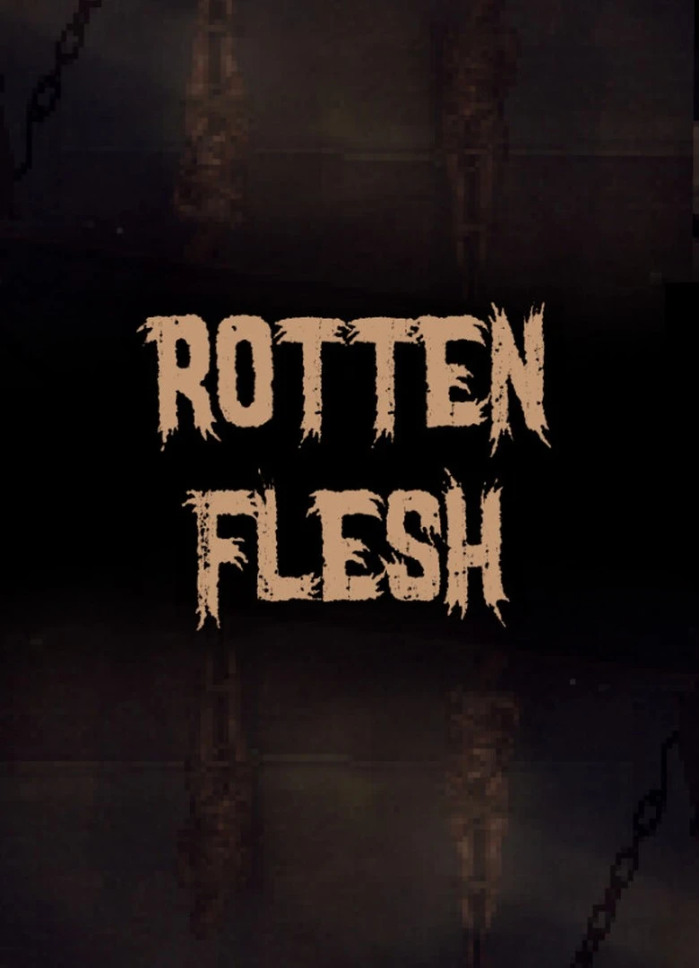 Rotten Flesh