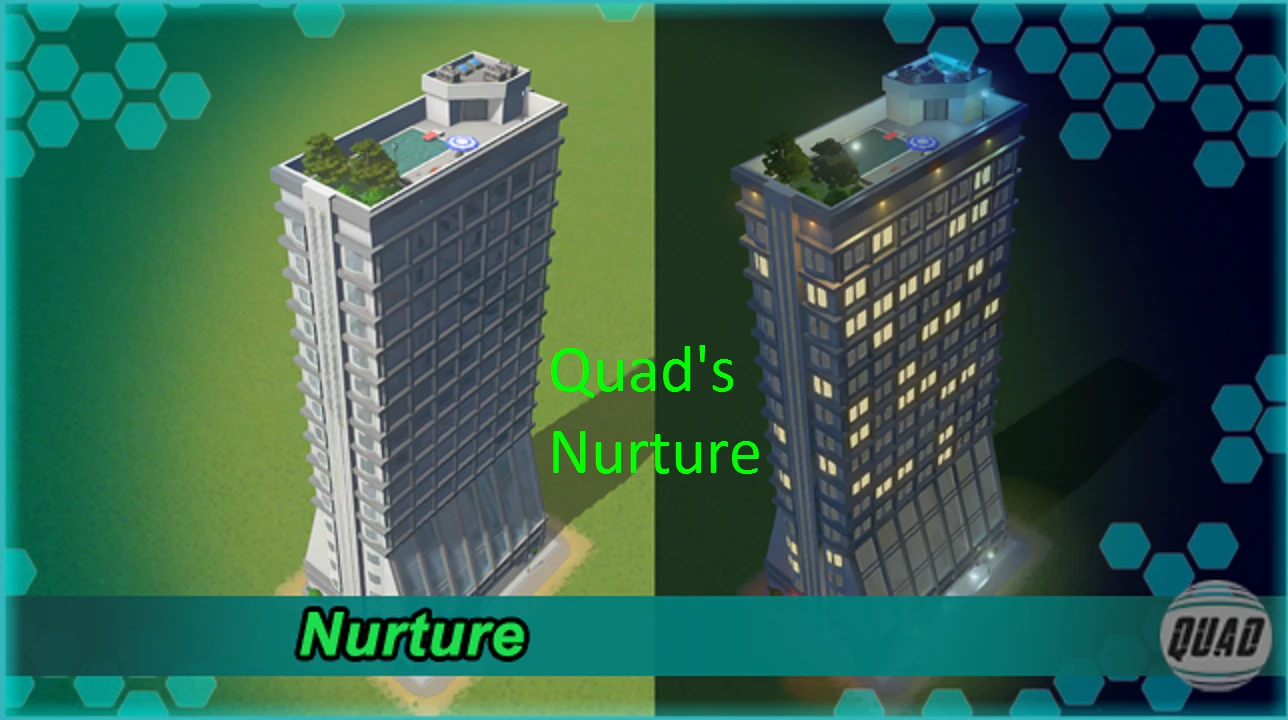Cities: Skylines "МНОГОЭТАЖКА 3Х4 \ Quad's Nurture"