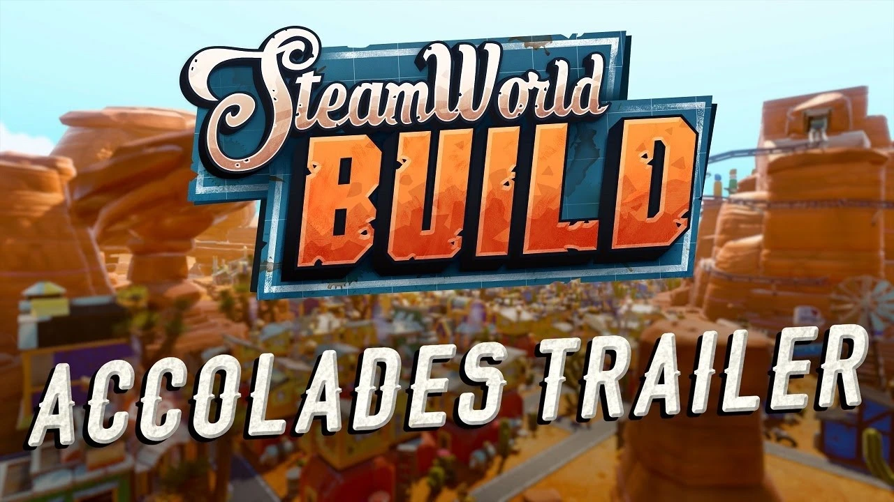 SteamWorld Build получила хвалебный трейлер