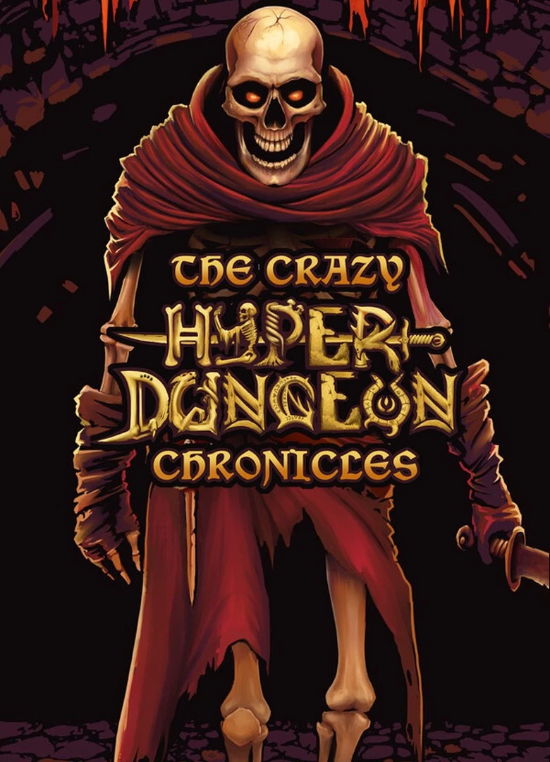 The Crazy Hyper-Dungeon Chronicles