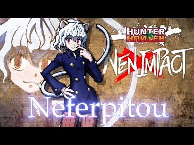 В Hunter x Hunter: Nen x Impact добавили Неферпито