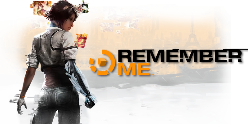 Remember Me: Guide