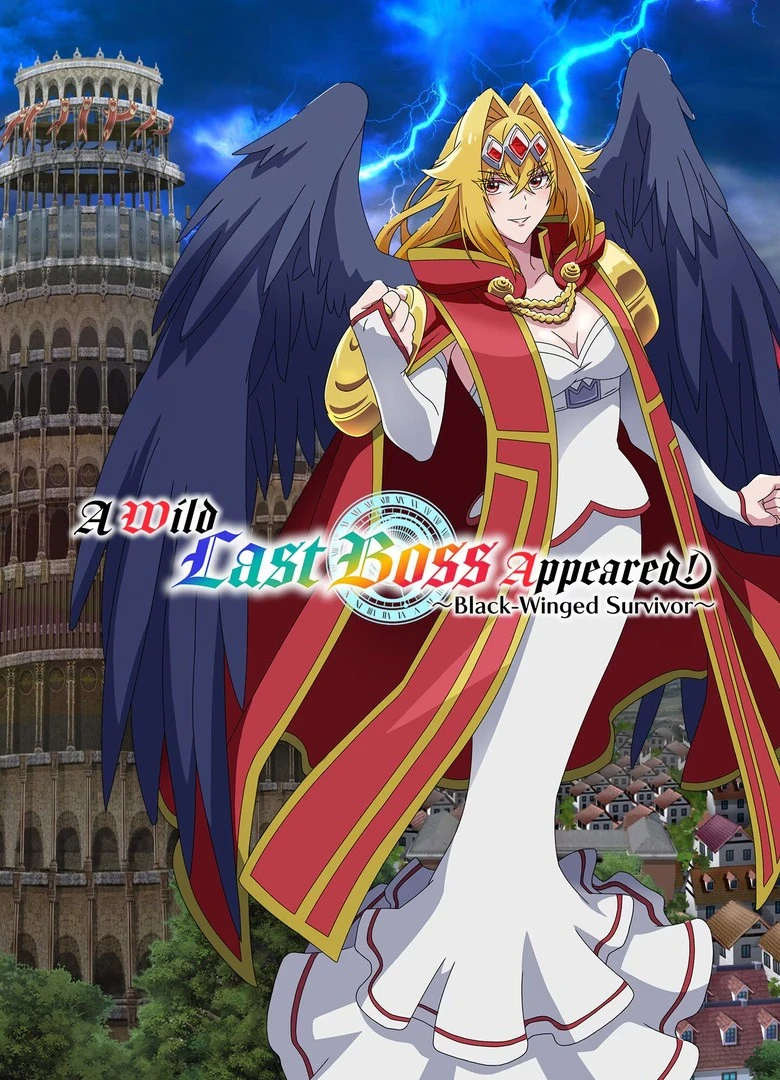 A Wild Last Boss Appeared! Black-Winged Survivor
