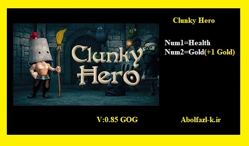 Clunky Hero: Трейнер/Trainer (+2) [0.85] {Abolfazl.k}